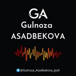 Gulnoza Asadbekova | Rasmiy kanali