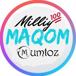 MILLIY MAQOMLAR