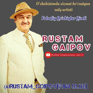 Rustam G'oipov(Fan Club)Rasmiy kanal