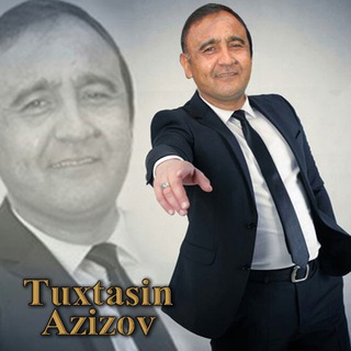 Tuhtasin Azizov.🎼(Rasmiy kanal)