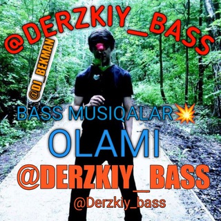 👑 DERZKIY BASS 👑