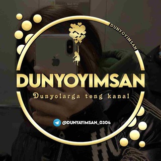 ❤️ Dunyoyimsan❤