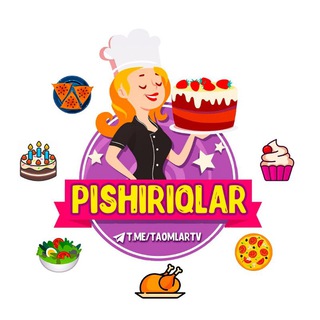 🍰PISHIRIQLAR🍒