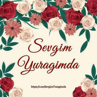 SevgiM YuragiMda❤(rasmiy✔)