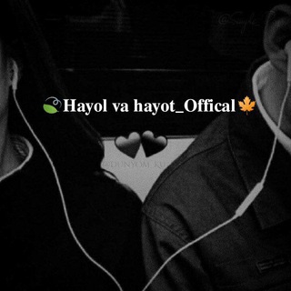 🍃Hayol va hayot🍁