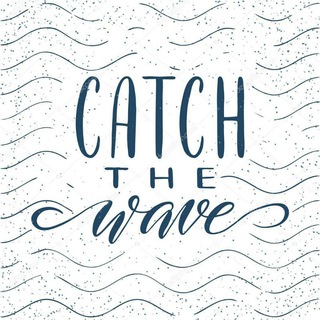 Catch The Wave