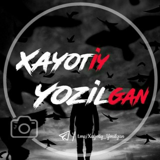 Xayotiy Yozilgan | 🖤