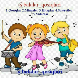 BALALAR_QOSIQLARI🌞