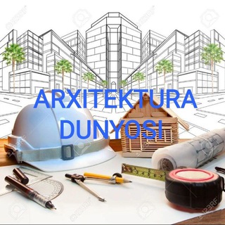 🏙️ARXITEKTURA DUNYOSI🏗️