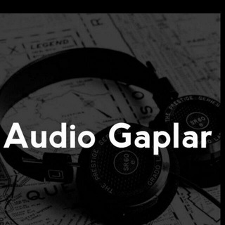 🦋AUDIO GAPLAR🦋