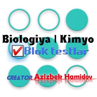 BIOLOGIYA | AZIZBEK HAMIDOV