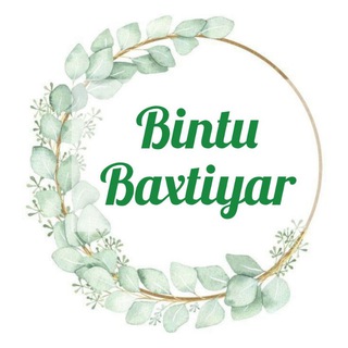 Bintu_Baxtiyar🍃| بنت بختير