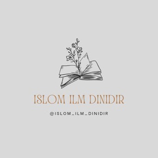 Islom-ilm dinidir