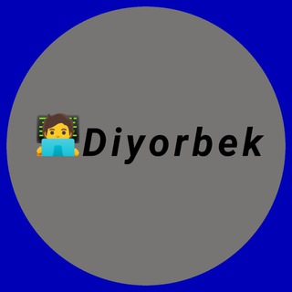 👨‍💻 DIYORBEK 👨‍💻