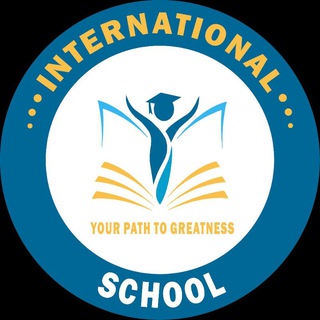 INTERNATIONAL SCHOOL