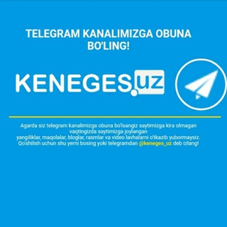 KENEGES.UZ | Saralari siz uchun!