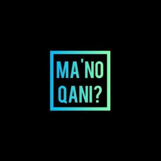 Ma'no qani...