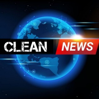 CLEAN NEWS | Tezkor Yangiliklar