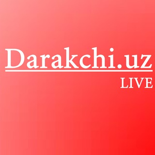 Darakchi.uz | LIVE