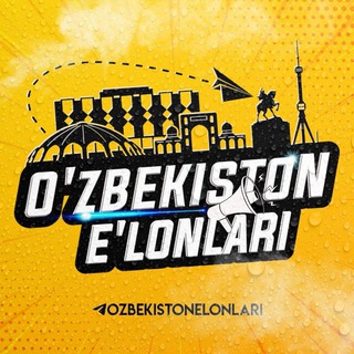 O'zbekiston e'lonlari | Rasmiy kanal