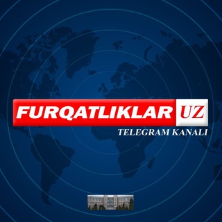 FURQATLIKLAR.UZ | ФУРҚАТЛИКЛАР.УЗ