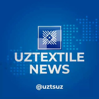 UzTextile-News | Rasmiy kanal