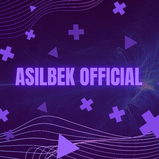 🛑ASILBEK OFFICAL🛑