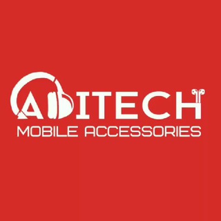 ADITECH | ᴍᴏʙɪʟᴇ ᴀᴄᴄᴇssᴏʀɪᴇs