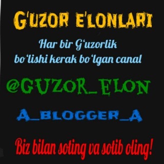 G‘uzor Eʼlonlari / Gʻuzor Elonlari