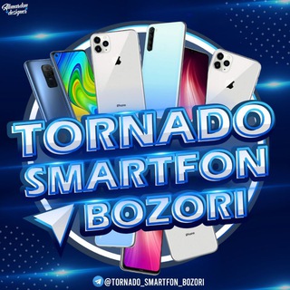 Tornado Smartfon bozori | rasmiy✔️