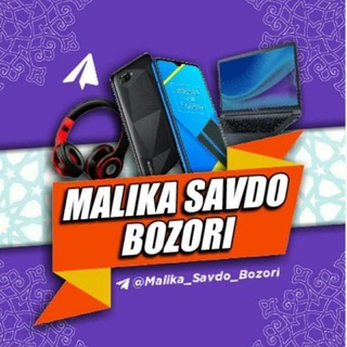 Malika savdo bozori (Rasmiy kanali)