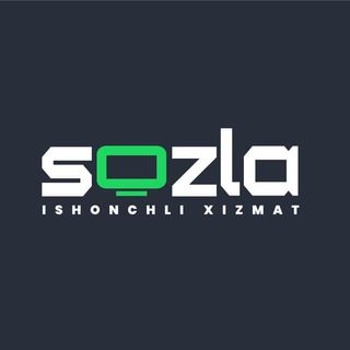 SOZLA - Ishonchli xizmat!