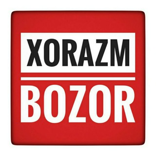 XORAZM BOZOR | Расмий канали