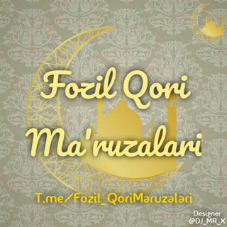 Fozil Qori Ma'ruzalari