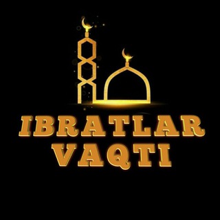 ✍ IBRATLAR VAQTI🕰