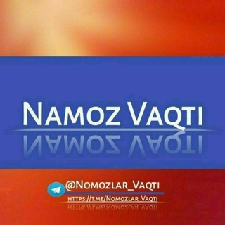 Namoz Vaqtlari | Nomozni O'rganamiz