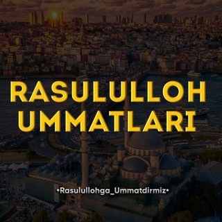 Rasululloh Ummatlari