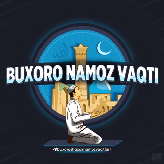 Buxoro Namoz Vaqti 🌙