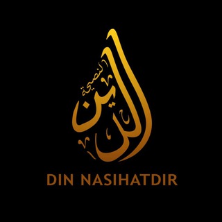 «Din Nasihatdir»