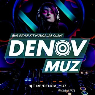 ✵ Denov Muz ✵( Orginal )✓