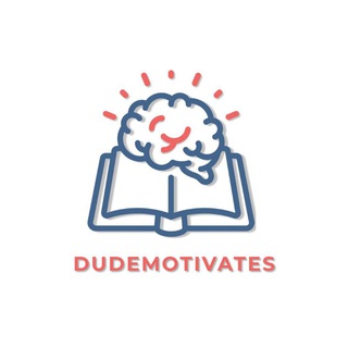 Dudemotivates 🧠