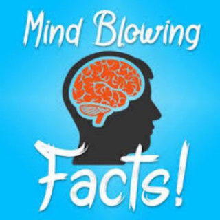 Mind-blowing facts