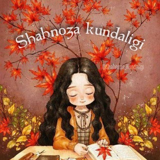 🌸Shahnozaning kundaligi🌸