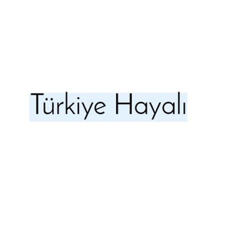 Türkiye hayalı🍀