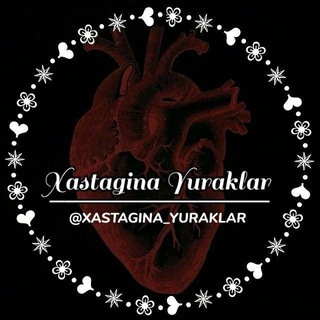 💞XASTAGINA💖YURAKLAR💞