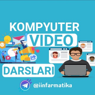 💻KOMPYUTER VIDEO DARSLARI💻