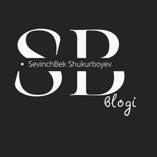 Sevinchbek Shukurboyev | blog