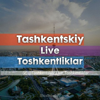 TASHKENTSKIY LIVE TOSHKENTLIKLAR