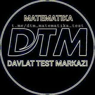 🏆DTM🏆.MATEMATIKA Testlar