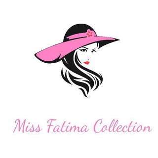 Miss Fatima Collection 🛍🛒🎁